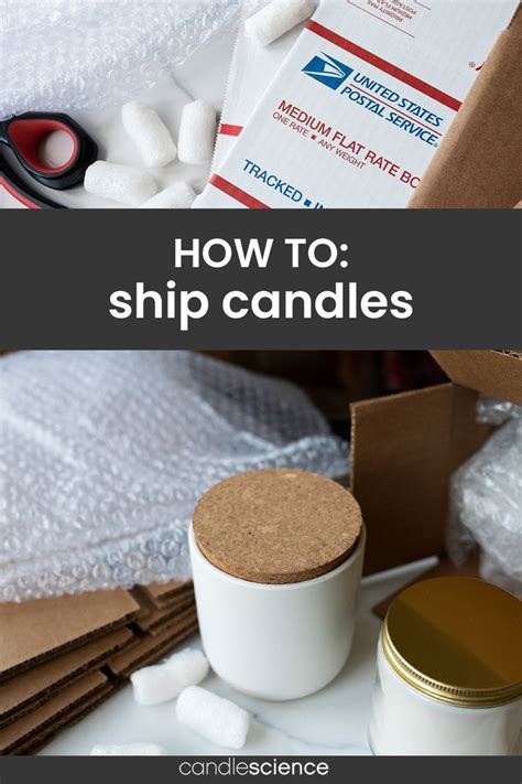 How to Ship Candles: A Comprehensive Guide to Illuminating the World with Fragrant Flames